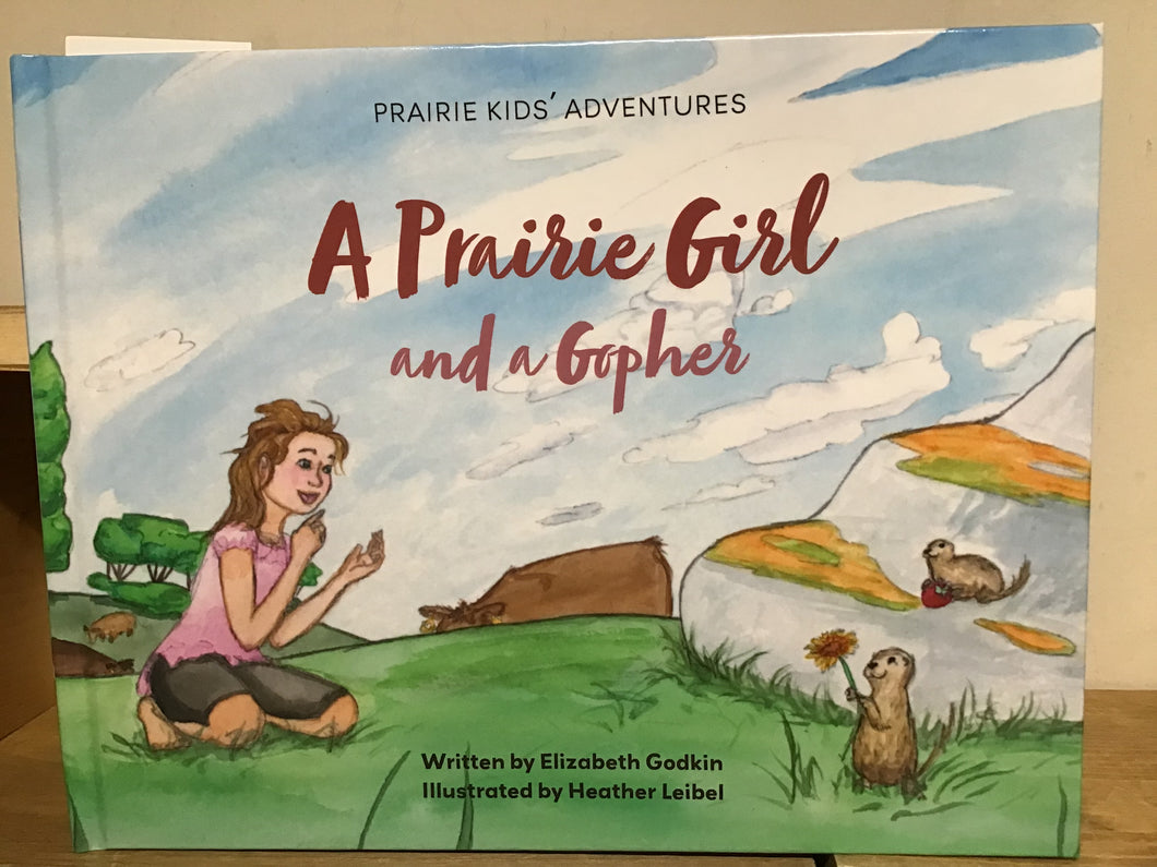 A Prairie Girl & A Gopher - Soft Cover