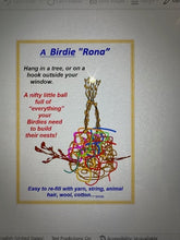 Load image into Gallery viewer, A Birdie "Rona"
